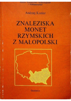 Znaleziska monet rzymskich z Małopolski