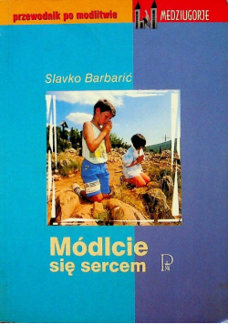 Módlcie się sercem