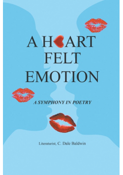 A Heart Felt Emotion