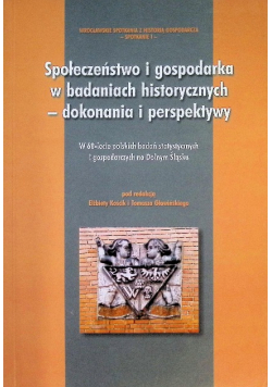 Społeczeństwo i gospodarka w badaniach historycznych