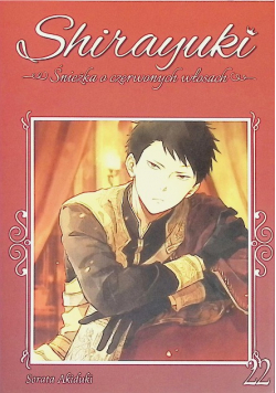 Shirayuki. Śnieżka o czerwonych włosach. Tom 22