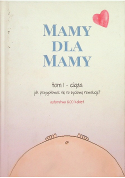 Mamy dla mamy Tom I ciąża
