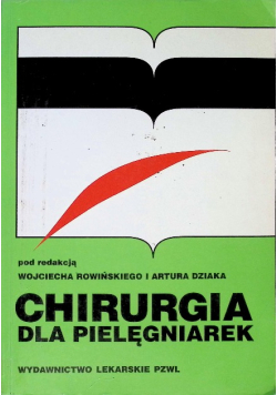 Chirurgia dla pielęgniarek