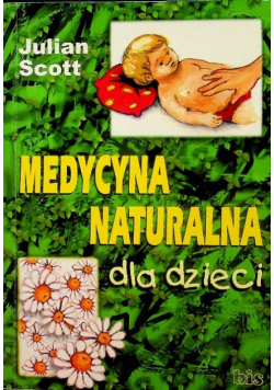 Medycyna naturalna dla dzieci