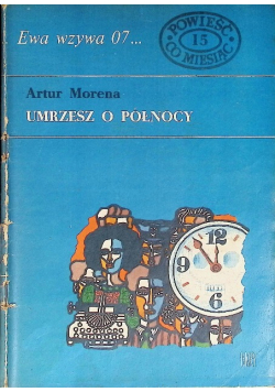 Ewa wzywa 07 Umrzesz o północy