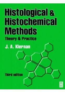 Histological and Histochemical Methods: Theory and Practice