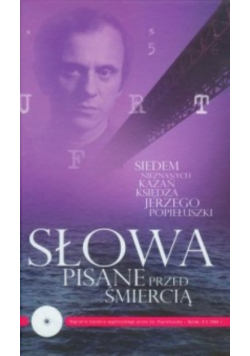 Słowa pisane przed śmiercią