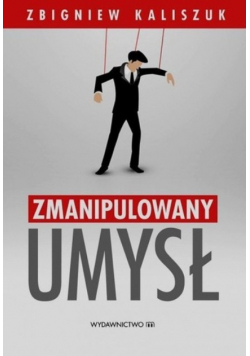 Zmanipulowany umysł
