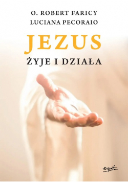 Jezus żyje i działa