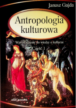Antropologia kulturowa Część I
