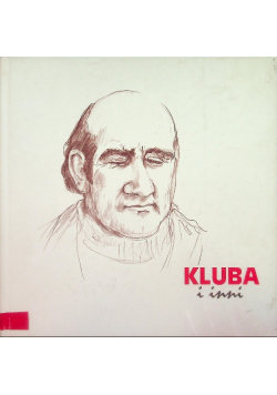 Kluba I inni