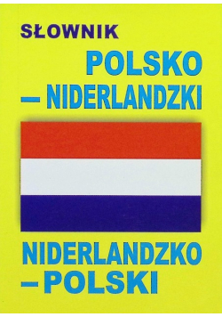 Słownik polsko-niderlandzki, niderlandzko-polski