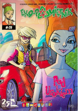 Eko-Pamiętnik Pod urokiem