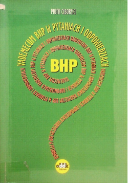 Vademecum BHP w pytaniach i odpowiedziach