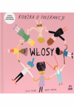 Książka o tolerancji Włosy