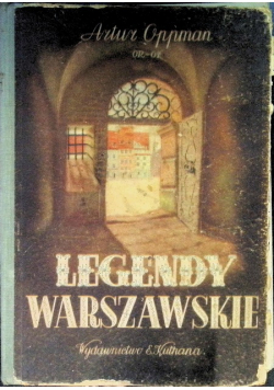 Legendy warszawskie 1947 r.