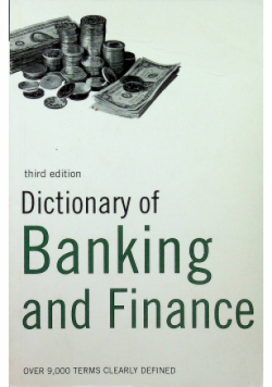 Dictionary of Banking and Finance