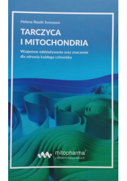 Tarczyca i mitochondria
