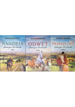 Dolina marzeń Tom od 1 do 3