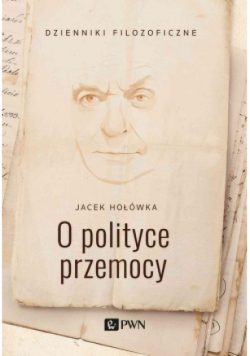 O polityce przemocy