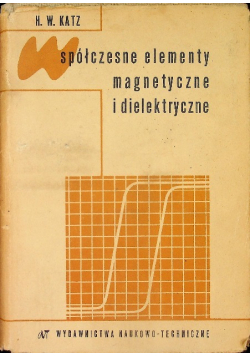 Współczesne elementy magnetyczne i dialektyczne