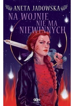 Na wojnie nie ma niewinnych