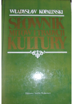 Słownik mitów i tradycji kultury
