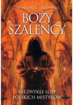 Boży szaleńcy