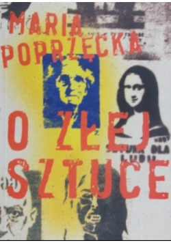 O złej sztuce