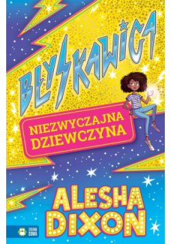 Błyskawica. Niezwyczajna dziewczyna