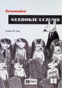 Zrozumieć głębokie uczenie