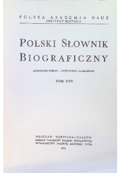 Polski  Słownik Biograficzny Tom XVII