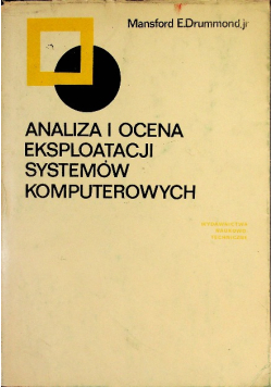 Analiza i ocena eksploatacji systemów komputerowych