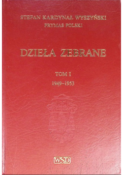 Dzieła zebrane Tom I