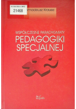Współczesne paradygmaty pedagogiki specjalnej