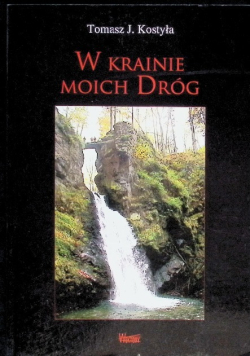 W krainie moich dróg