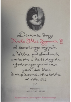 Diariusz drogi Króla Jmci Zygmunta III