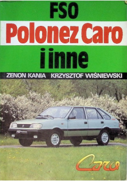 FSO Polonez Caro i inne