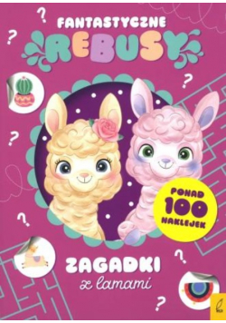 Zagadki z lamami. Fantastyczne rebusy