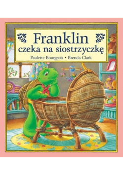 Kolekcja Tom 20 Franklin czeka na siostrzyczkę