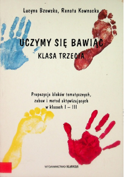 Uczymy się bawiąc klasa trzecia