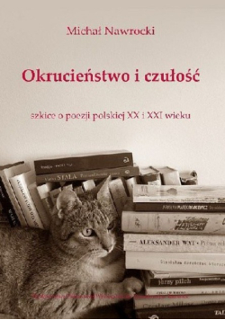 Okrucieństwo i czułość