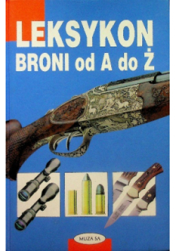 Leksykon broni od A do Ż
