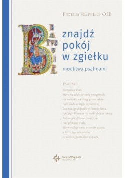 Znajdź pokój w zgiełku Modlitwa psalmami