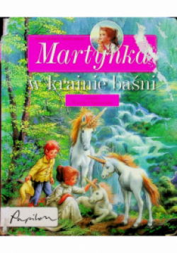 Martynka w krainie baśni