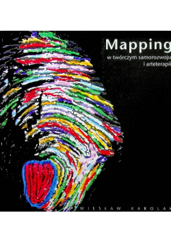 Mapping w twórczym samorozwoju i arteterapii