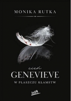 Cień Genevieve. W płaszczu kłamstw