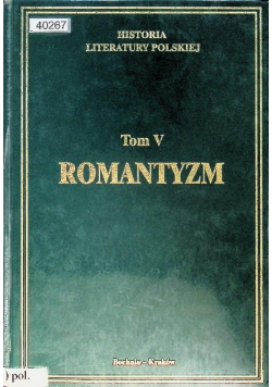 Historia Literatury Polskiej Tom V Romantyzm