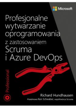 Profesjonalne wytwarzanie oprogramowania z zastosowaniem Scruma i usług Azure DevOps