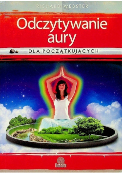 Odczytywanie aury dla początkujących